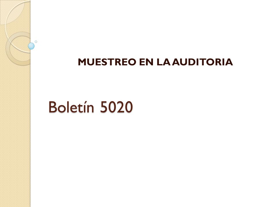 boletin 5020 el muestreo en la auditoria